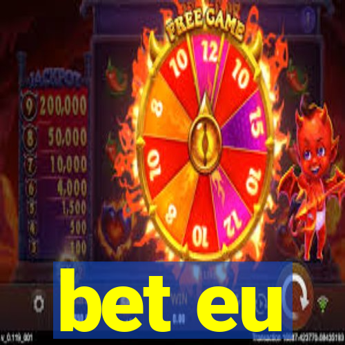 bet eu