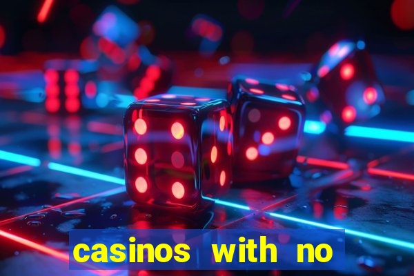 casinos with no deposit bonuses