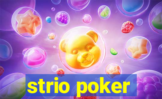 strio poker