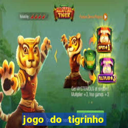 jogo do tigrinho para iphone