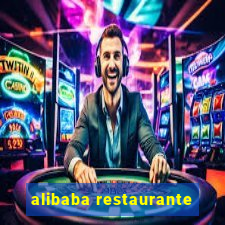 alibaba restaurante