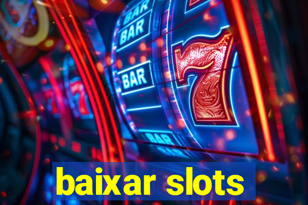 baixar slots