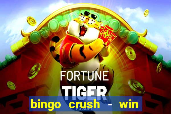 bingo crush - win real money 17+