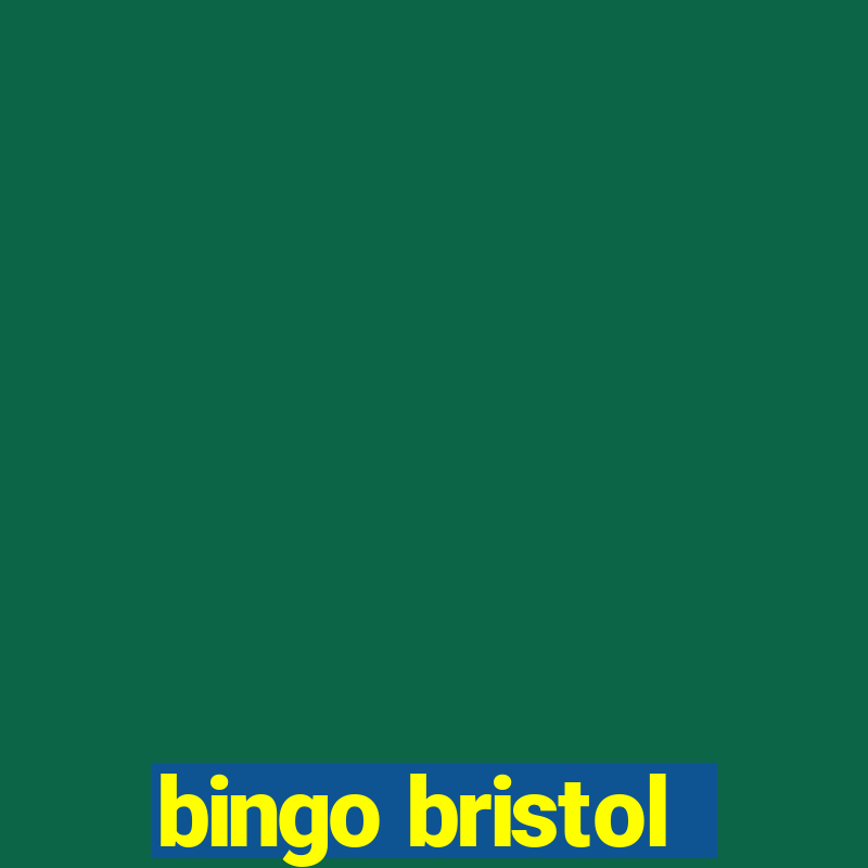 bingo bristol