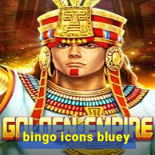 bingo icons bluey