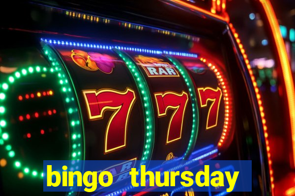 bingo thursday night near me