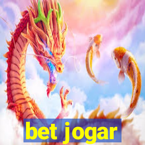 bet jogar