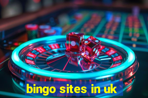 bingo sites in uk