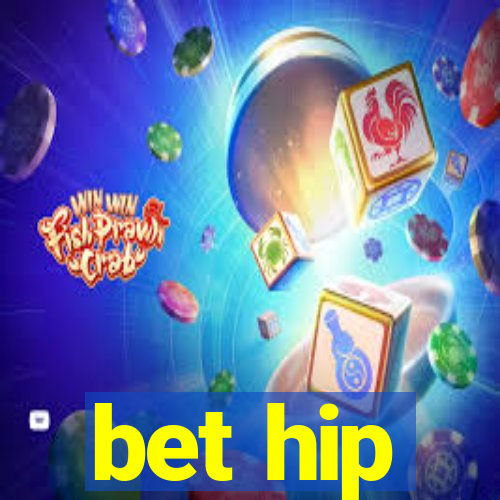 bet hip