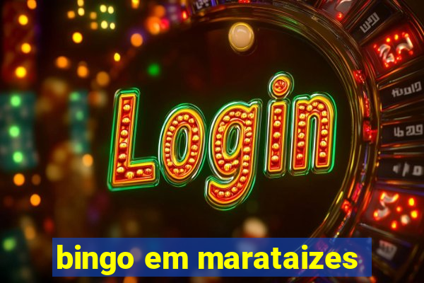 bingo em marataizes