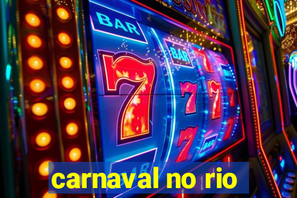 carnaval no rio