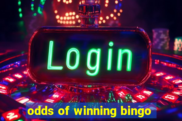 odds of winning bingo