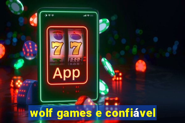 wolf games e confiável