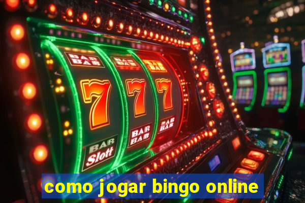 como jogar bingo online