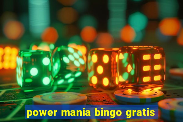 power mania bingo gratis