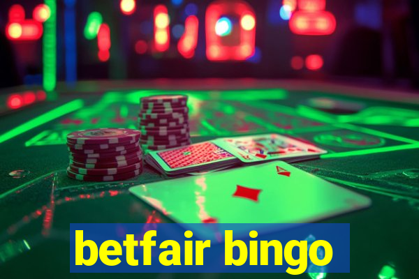 betfair bingo