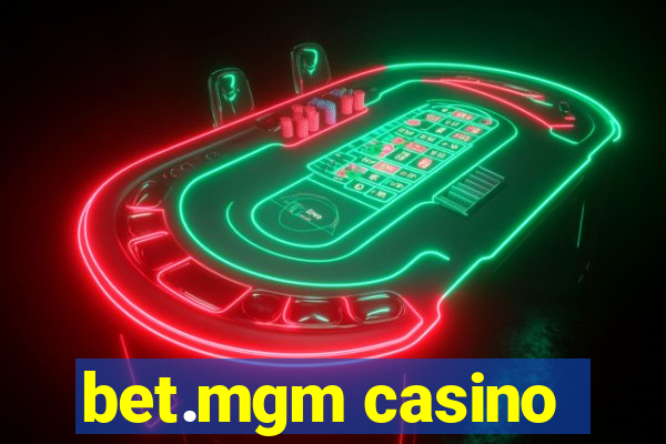 bet.mgm casino