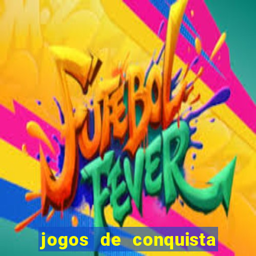 jogos de conquista de territorio