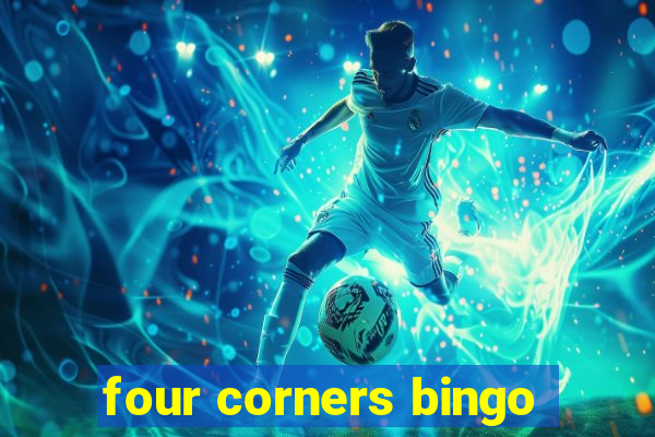 four corners bingo