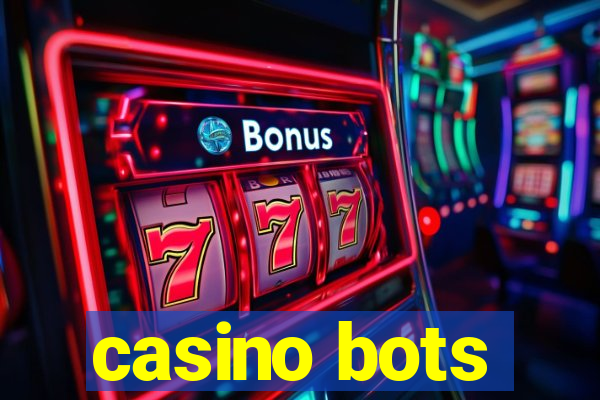 casino bots