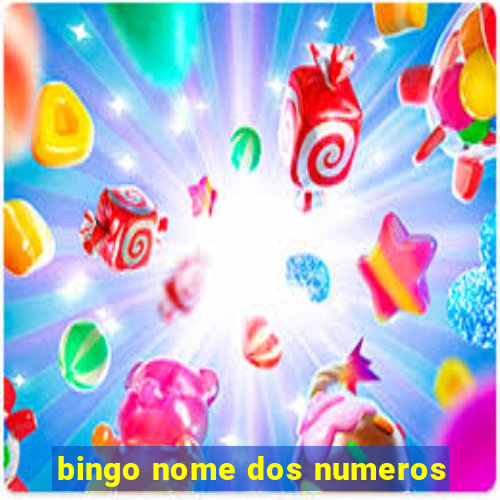 bingo nome dos numeros