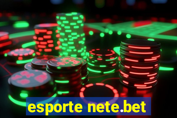 esporte nete.bet