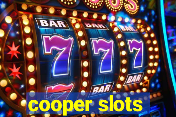 cooper slots