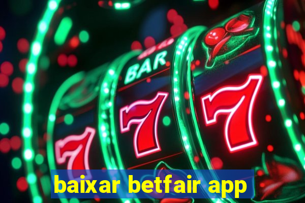 baixar betfair app