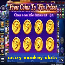 crazy monkey slots