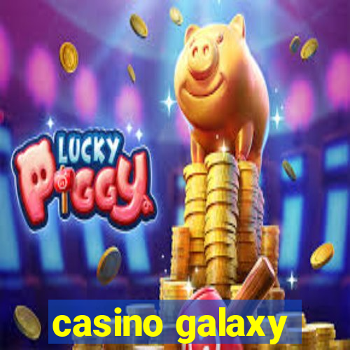 casino galaxy