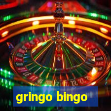 gringo bingo