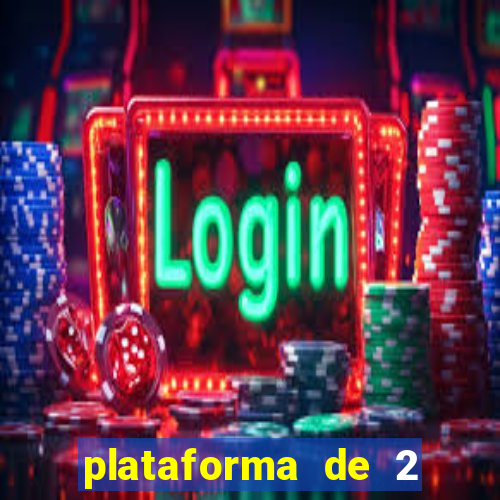 plataforma de 2 reais cassino