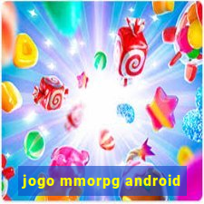 jogo mmorpg android