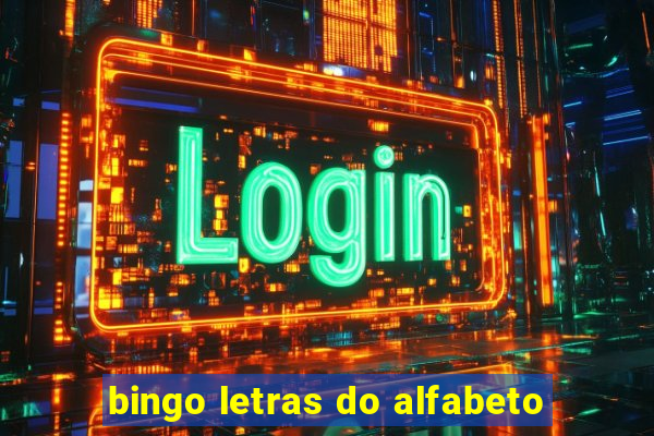 bingo letras do alfabeto