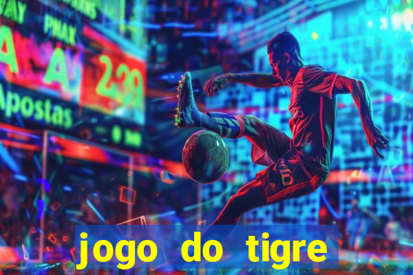 jogo do tigre deposito minimo