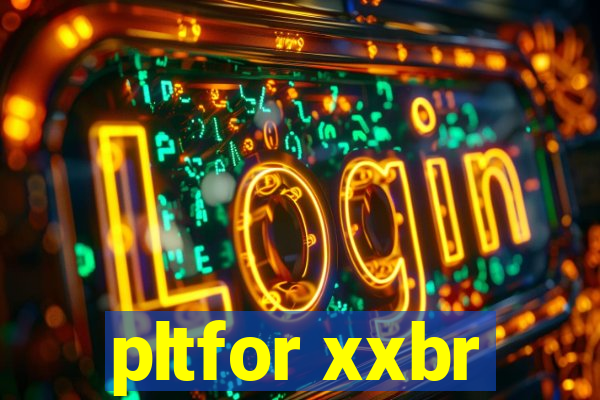 pltfor xxbr