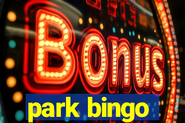 park bingo