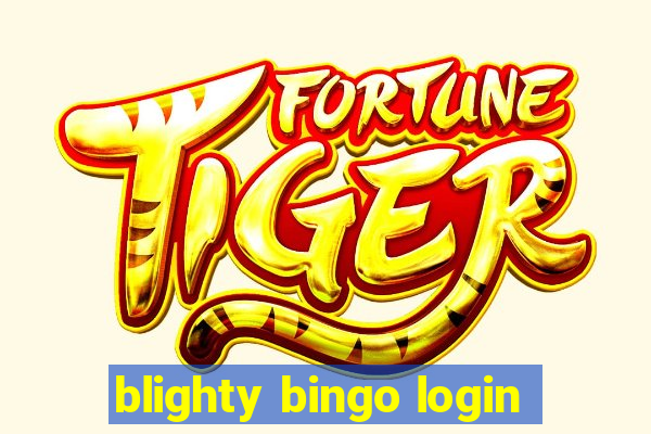 blighty bingo login