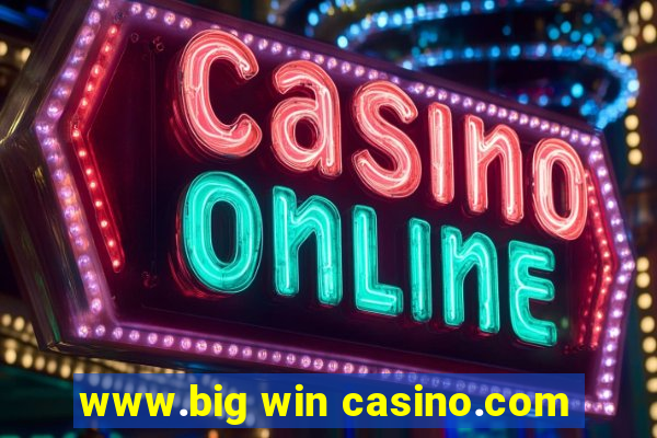 www.big win casino.com