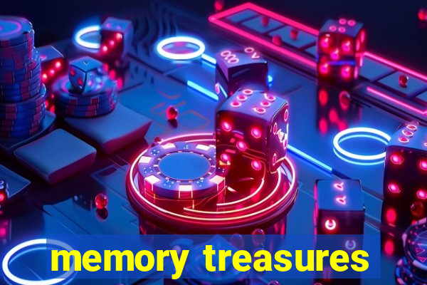 memory treasures