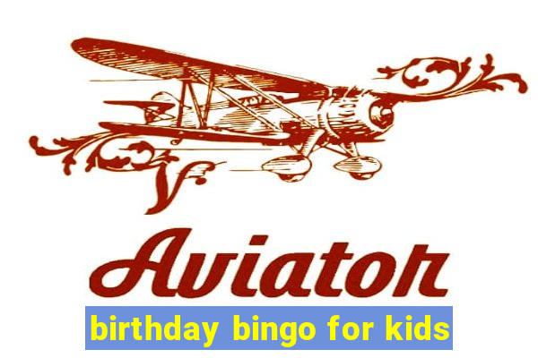 birthday bingo for kids