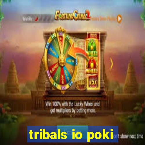 tribals io poki