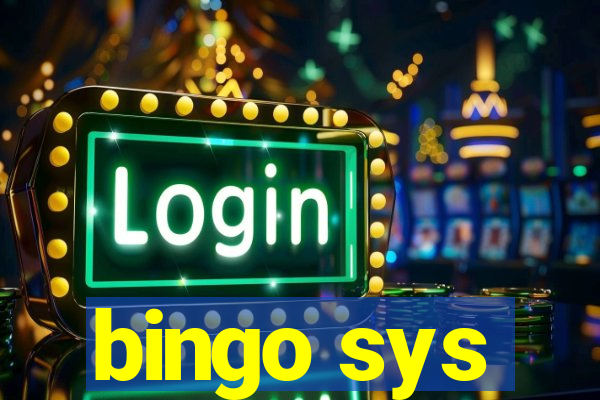 bingo sys