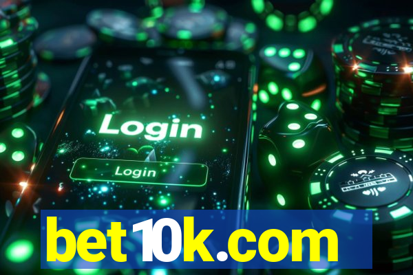 bet10k.com