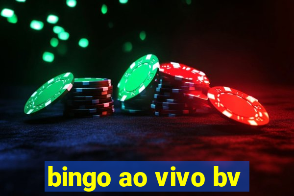 bingo ao vivo bv