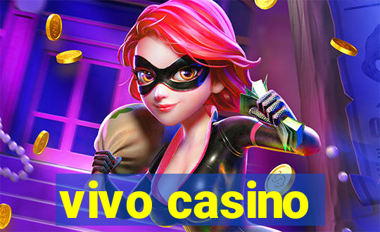 vivo casino