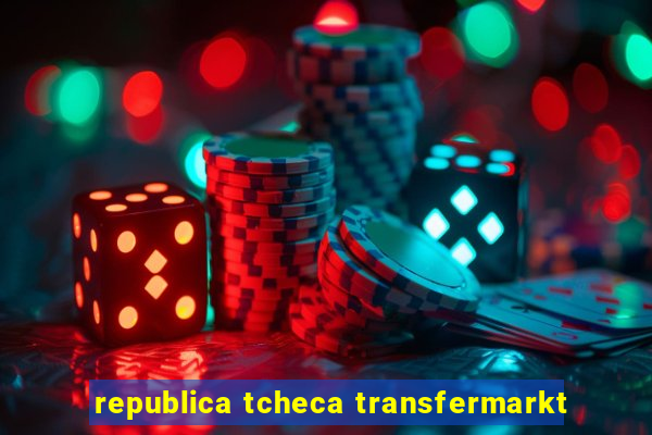 republica tcheca transfermarkt