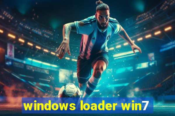 windows loader win7