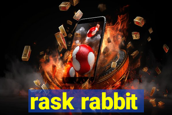 rask rabbit