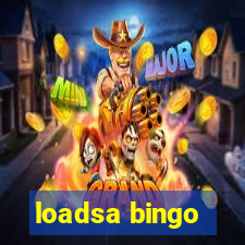 loadsa bingo